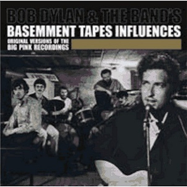 Dylan, Bob  ‎– Bob Dylan's Greatest Hits 2 & The Band's Basement Tapes Influences - V/A