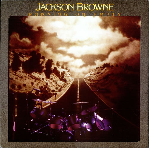 Browne, Jackson - Running On Empty.