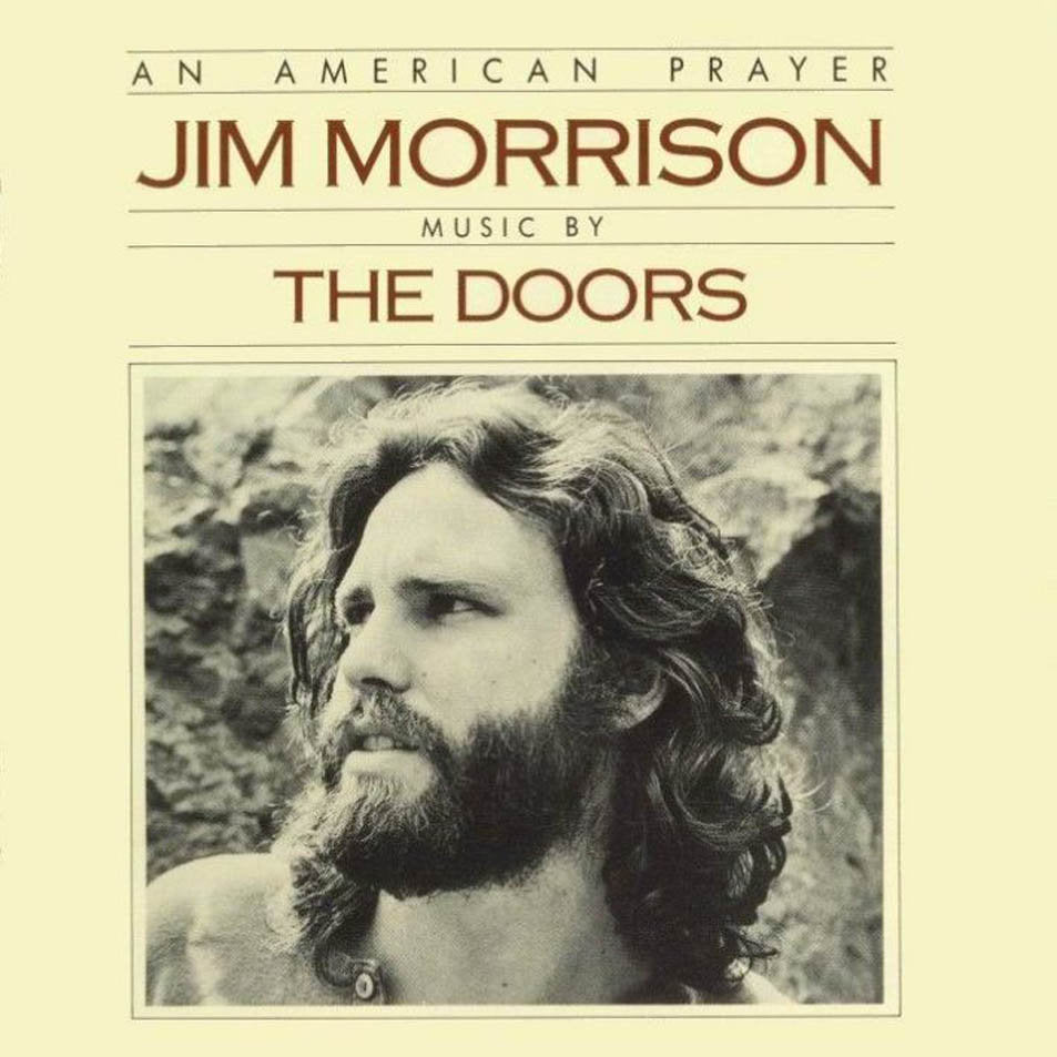 Morrison, Jim - An American Prayer.