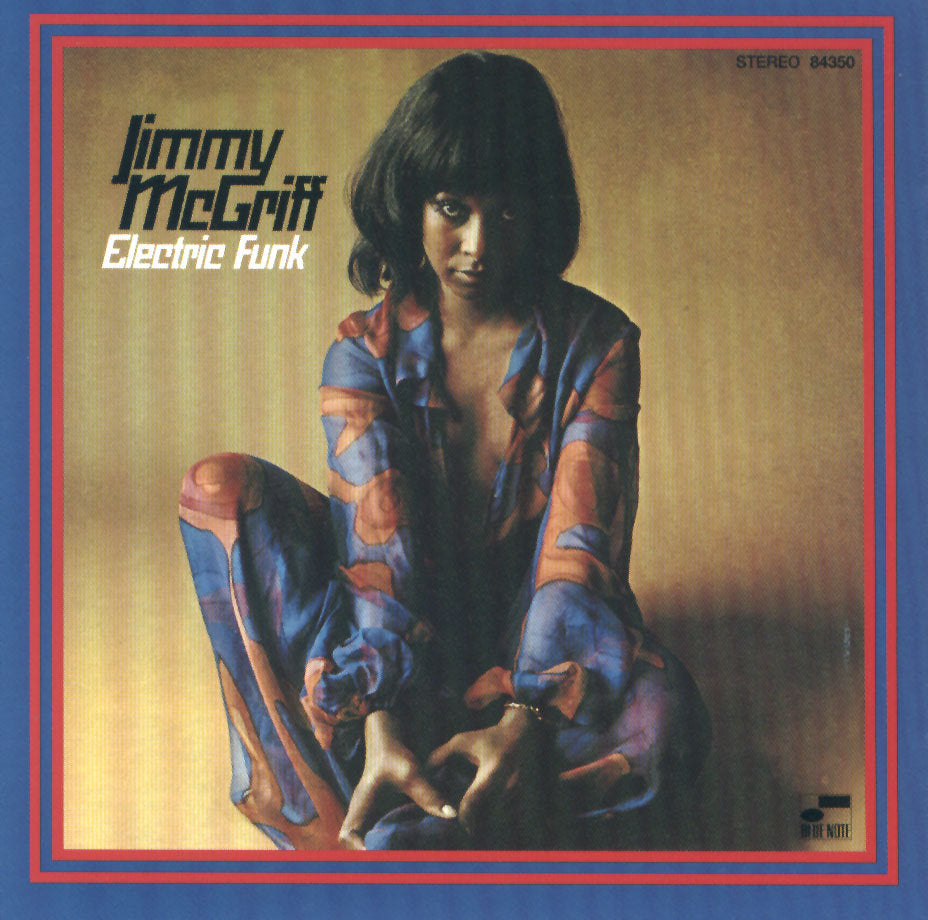 McGriff, Jimmy - Electric Funk - RecordPusher  