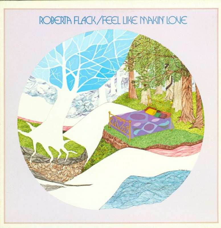 Flack, Roberta - Feel Like Makin' Love.