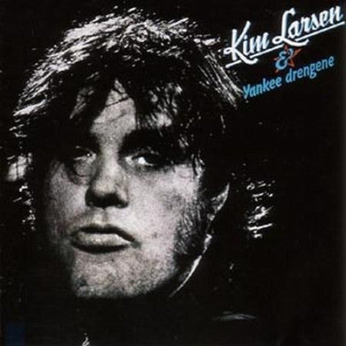 Larsen, Kim - Kim Larsen & Yankee Drengene