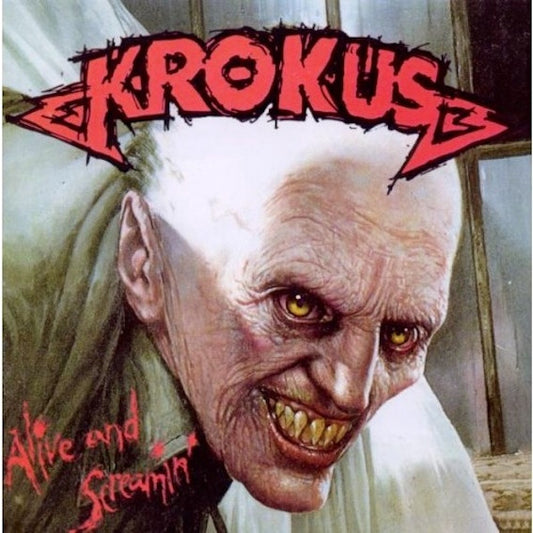 Krokus - Alive And Screamin'