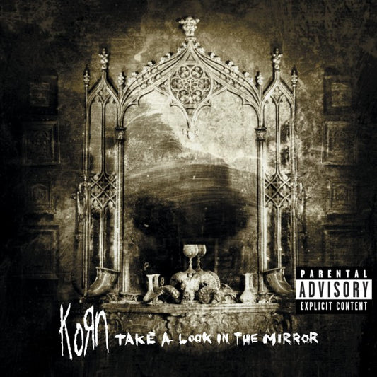 Korn - Take a Look In the Mirror