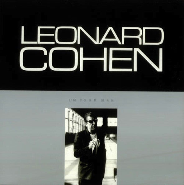 Cohen, leonard - I'm Your Man.