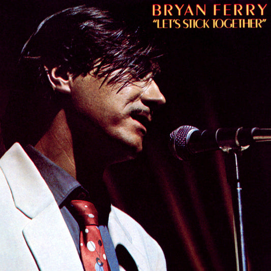 Ferry, Bryan - Let's Stick Together