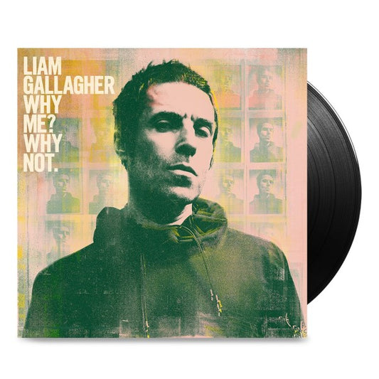Gallagher, Liam - Why Me? Why Not