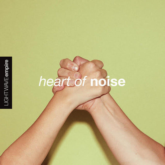 Lightwave Empire - Heart of Noise
