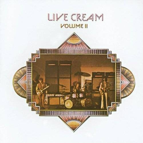 Cream - Live Cream Volume II.
