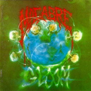 Macabre - Gloom