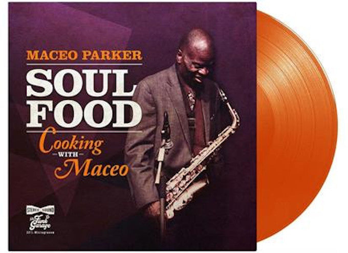 Parker, Maceo - Soul Food - Cooking With Maceo