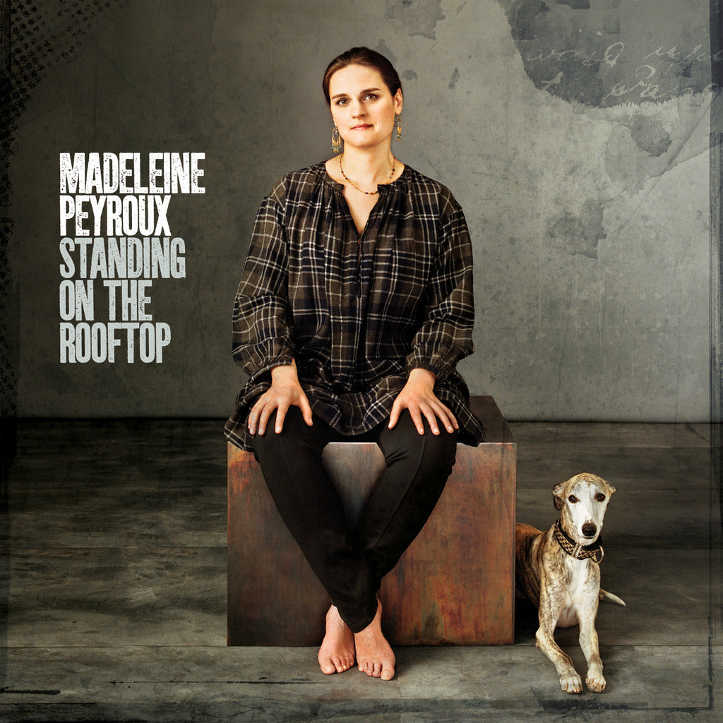 Peyroux, Madeleine - Standing on The Rooftop