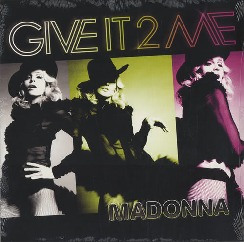 Madonna - Give It 2 Me