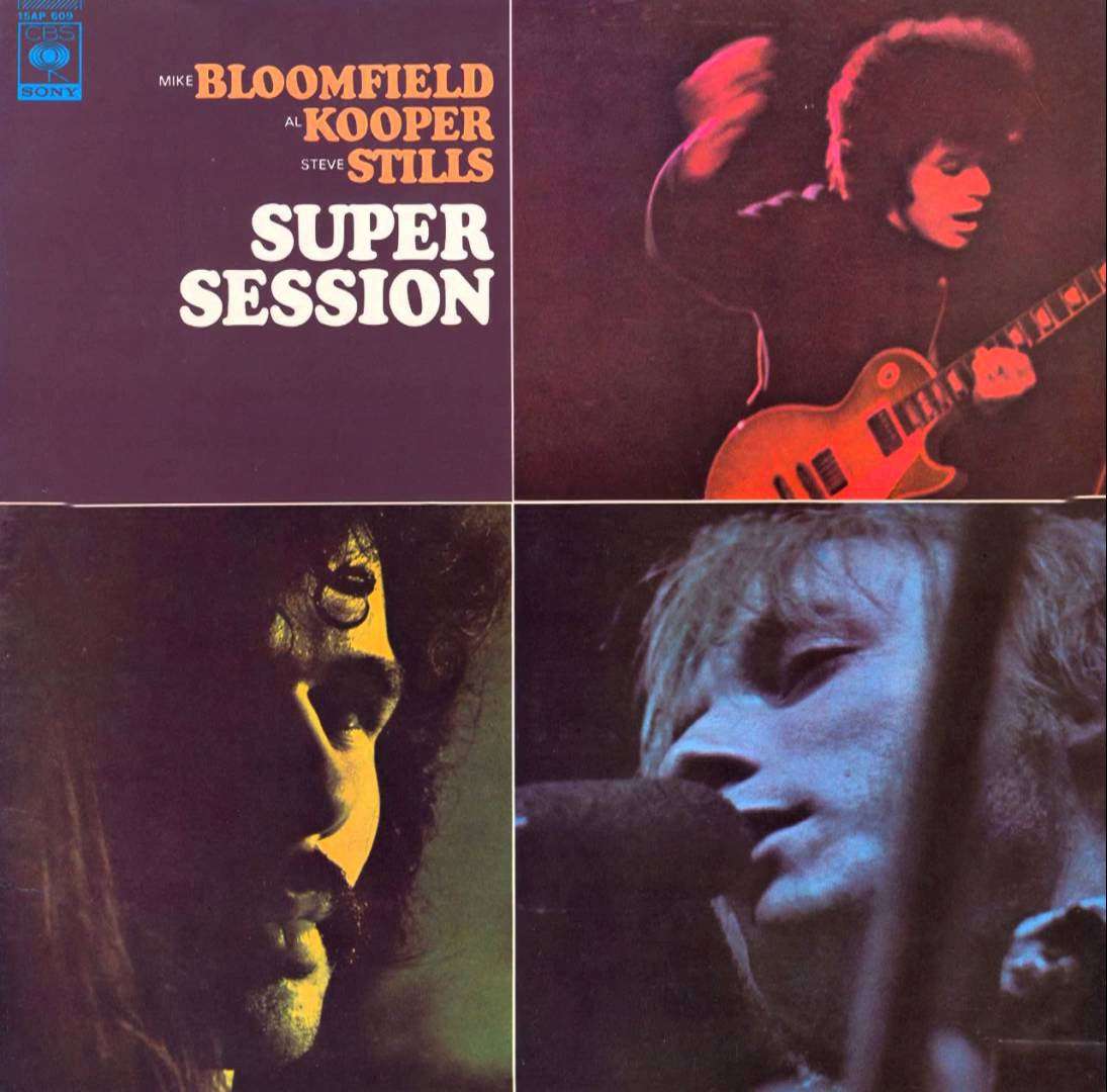 Bloomfield/Kooper/Stills - Super Session
