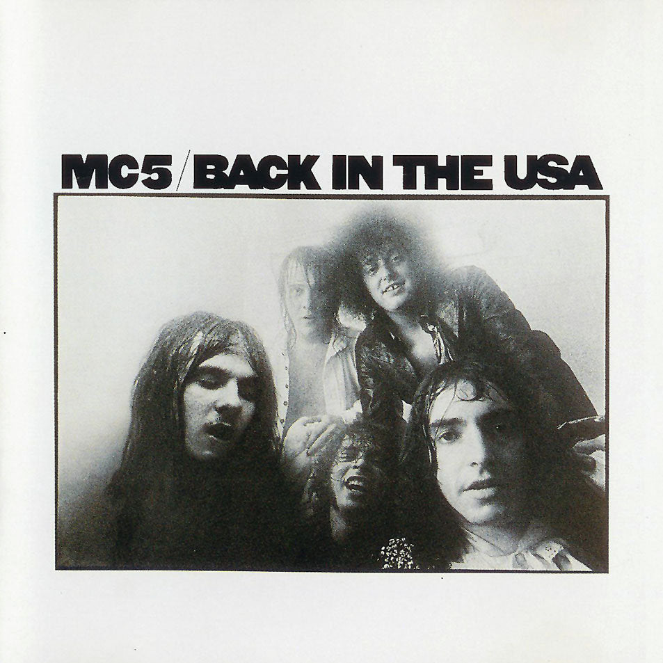 MC5 - Back In The USA - RecordPusher  