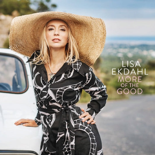 Ekdahl, Lisa - More of the Good