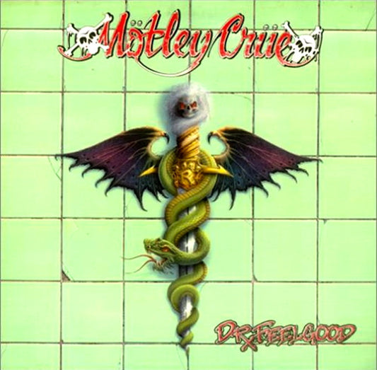 Mötley Crüe - Dr. Feelgood.

