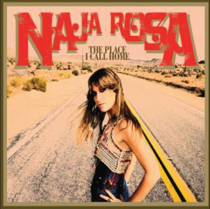 Naja Rosa - The Place i Call Home vinyl.