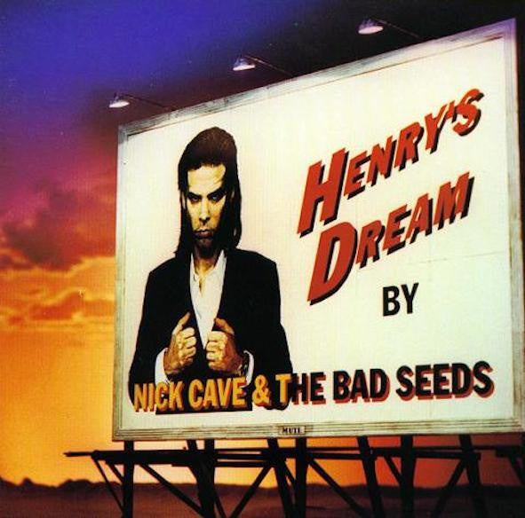 Cave, Nick & The Bad Seeds - Henry's Dream