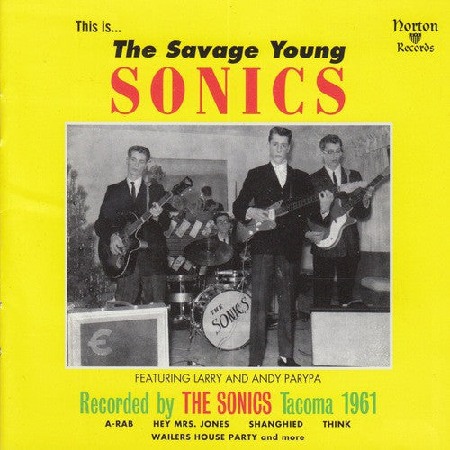Sonics - Savage Young Sonics