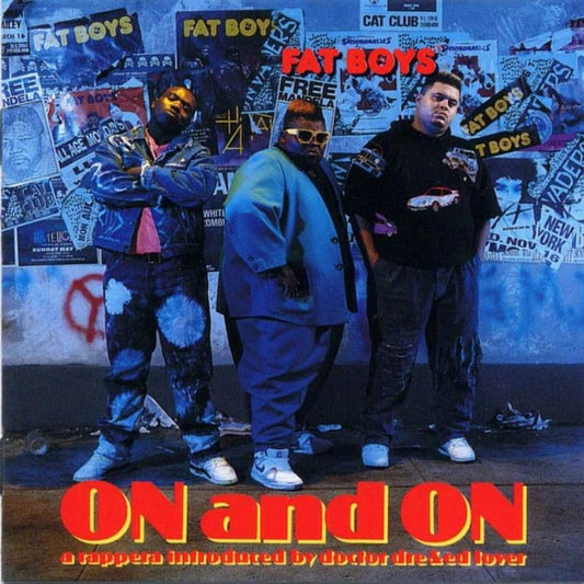 Fat Boys - On And On.