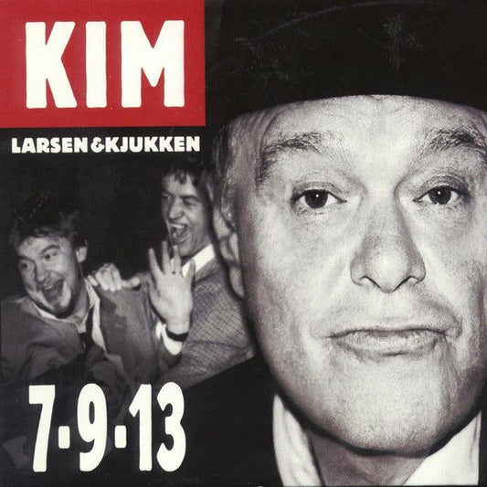 Larsen, Kim & Kjukken - 7-9-13
