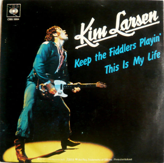 Larsen, Kim - Keep The Fiddlers Playin'