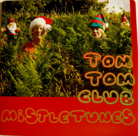 Tom Tom Club - Mistletunes