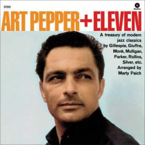 Art Pepper ‎–  + Eleven