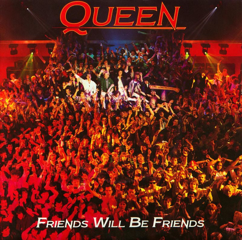 Queen - Friends Will Be Friends.