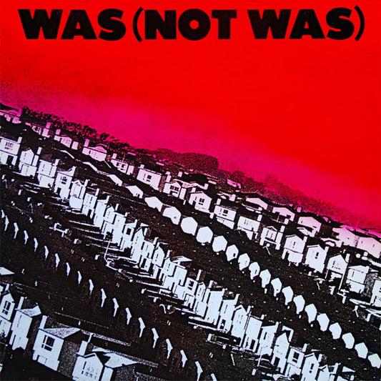 Was (Not Was) - Was (Not Was)