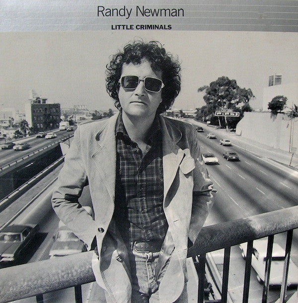 Newman, Randy - Little Criminals.