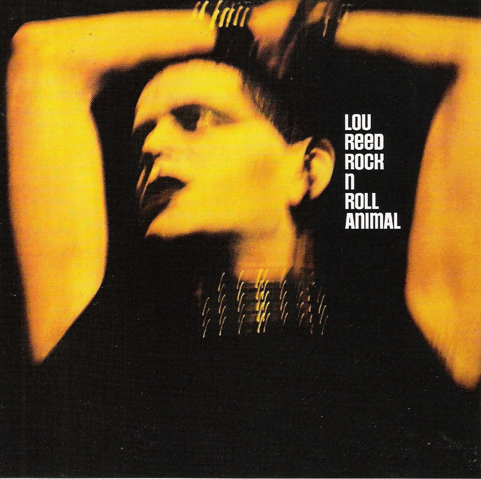 Reed, Lou - Rock 'n' Roll Animal