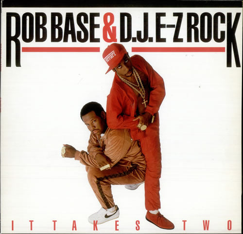 Base/Rock - Rob/D.J. EZ - It Takes Two