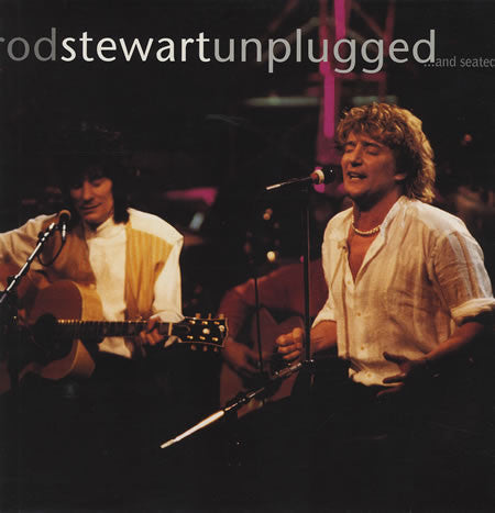 Stewart, Rod - Unplugged and seated.