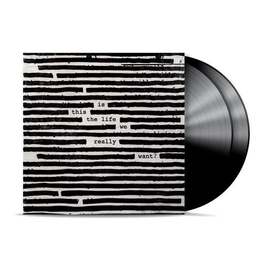 Waters, Roger - Is This the Life We Really Want