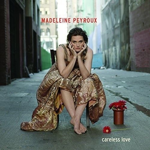 Peyroux, Madeleine - Careless Love