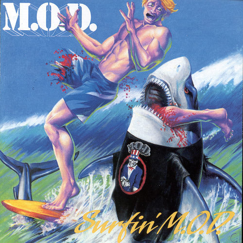 M.O.D. - Surfin' M.O.D
