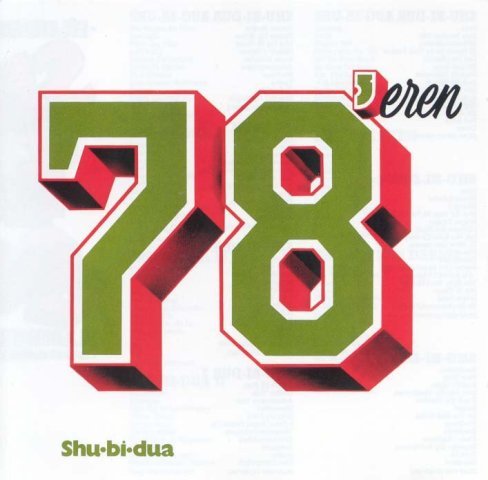 Shu-bi-dua - 78'eren