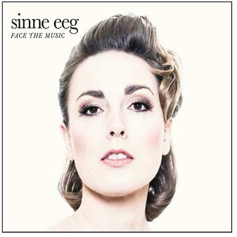 Eeg, Sinne - Face The Music