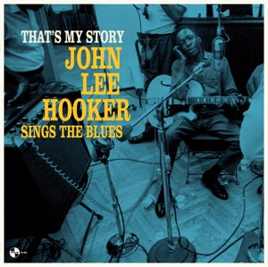 Hooker, John Lee - That's My Story