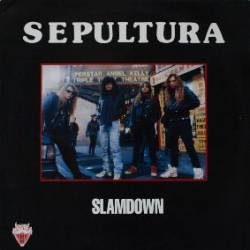 Sepultura - Slamdown.
