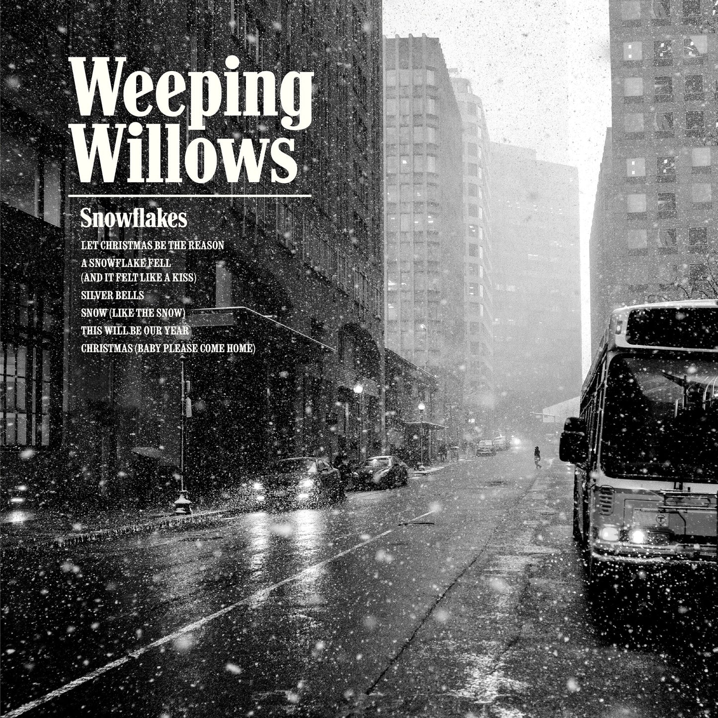 Weeping Willows ‎– Snowflakes