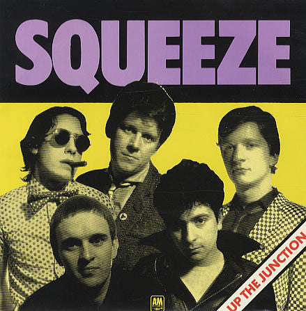 Squeeze - Up The Junction.