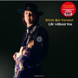 Vaughan, Stevie Ray - Life Without You: Live At The Nichols Arena