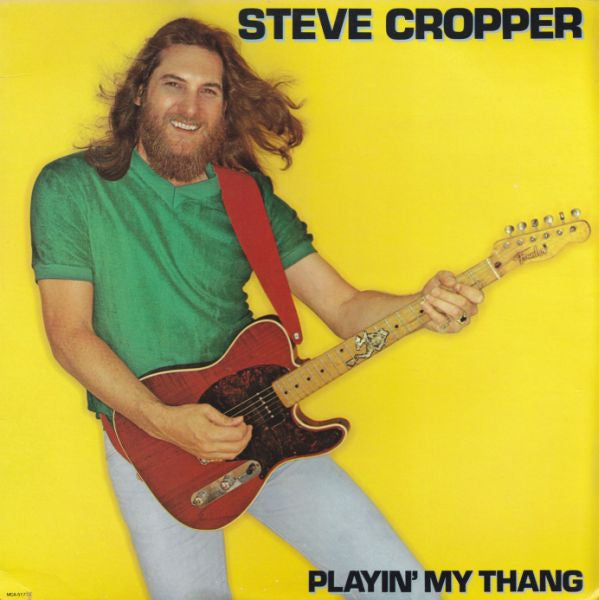 Cropper, Steve - Playin' My Thang.