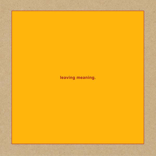 Swans - Leaving Meaning