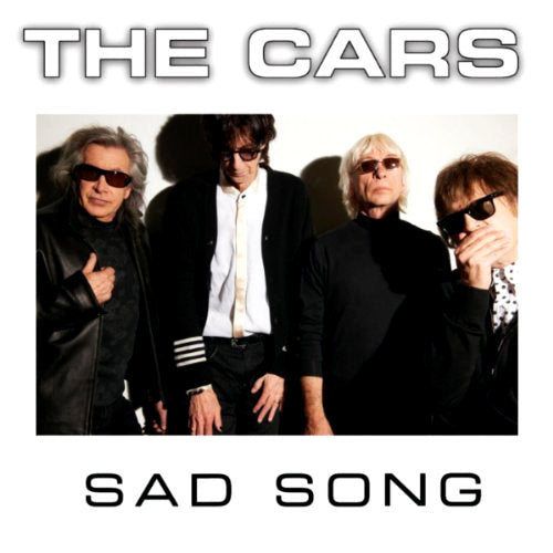 Cars - Sad Song.