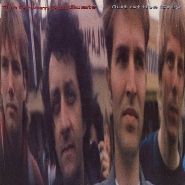 Dream Syndicate - Out Of The Grey.