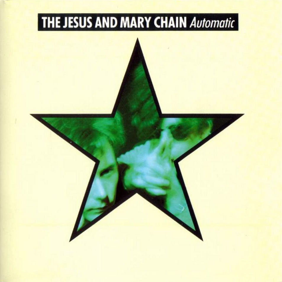 Jesus And Mary Chain - Automatic.